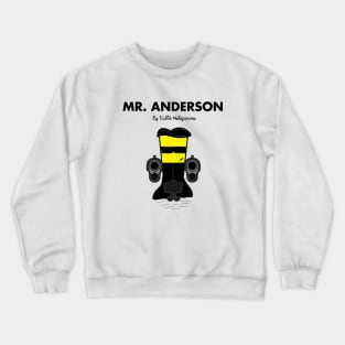 Mr. Anderson Crewneck Sweatshirt